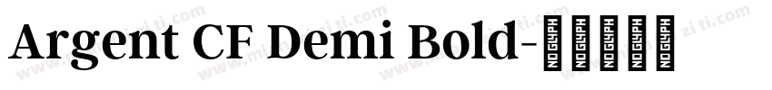 Argent CF Demi Bold字体转换
